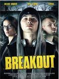 Affiche de Breakout, film à voir en streaming sur Pygargue