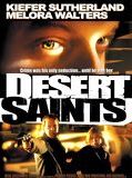 Affiche de Desert Saints, film à voir en streaming sur Pygargue