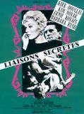 Affiche de Liaisons secrètes, film à voir en streaming sur Pygargue