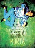 Affiche de La Fête de la fille morte, film à voir en streaming sur Pygargue