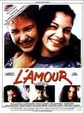 Affiche de L'Amour, film à voir en streaming sur Pygargue