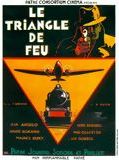Affiche de Le Triangle de feu, film à voir en streaming sur Pygargue