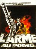 Affiche de L'Arme au poing, film à voir en streaming sur Pygargue