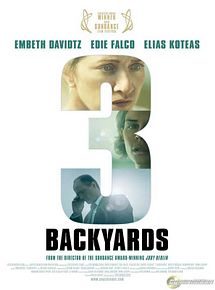 Affiche de 3 Backyards, film à voir en streaming sur Pygargue