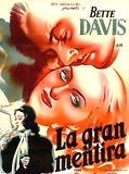 Affiche de Le Grand mensonge, film à voir en streaming sur Pygargue