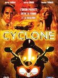 Affiche de Cyclone, film à voir en streaming sur Pygargue