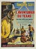 Affiche de L'Aventurier du Texas, film à voir en streaming sur Pygargue
