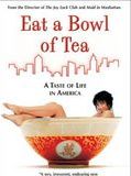 Affiche de Eat a bowl of tea, film à voir en streaming sur Pygargue