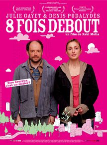 Affiche de 8 fois debout, film à voir en streaming sur Pygargue