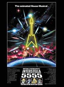Affiche de Interstella 5555 : The 5tory of the 5ecret 5tar 5ystem, film à voir en streaming sur Pygargue