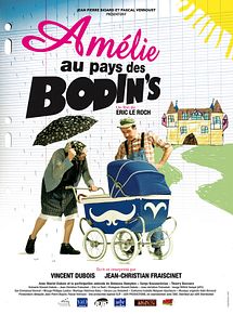 Affiche de Amélie au pays des Bodin's, film à voir en streaming sur Pygargue