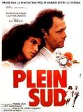 Affiche de Plein Sud, film à voir en streaming sur Pygargue