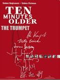 Affiche de Ten Minutes Older: The Trumpet, film à voir en streaming sur Pygargue