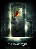 Affiche de The Dark Hour, film à voir en streaming sur Pygargue
