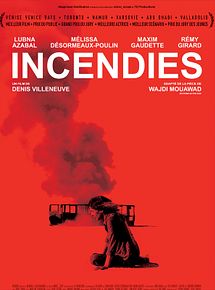 Affiche de Incendies, film à voir en streaming sur Pygargue