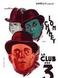Affiche de Le Club des 3, film à voir en streaming sur Pygargue