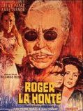 Affiche de Roger la Honte, film à voir en streaming sur Pygargue