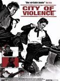 Affiche de The City of Violence, film à voir en streaming sur Pygargue