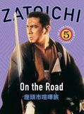 Affiche de La légende de Zatoichi : Voyage sans repos, film à voir en streaming sur Pygargue