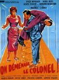 Affiche de On déménage le colonel, film à voir en streaming sur Pygargue