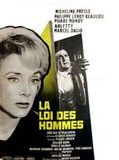 Affiche de La Loi des hommes, film à voir en streaming sur Pygargue