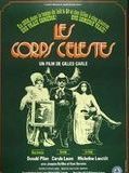 Affiche de Les Corps célestes, film à voir en streaming sur Pygargue