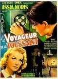 Affiche de Le Voyageur de la Toussaint, film à voir en streaming sur Pygargue