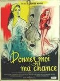 Affiche de Donnez-moi ma chance, film à voir en streaming sur Pygargue