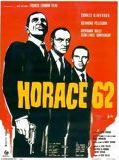 Affiche de Horace 62, film à voir en streaming sur Pygargue