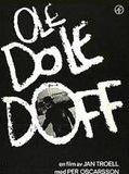 Affiche de Ole dole doff, film à voir en streaming sur Pygargue