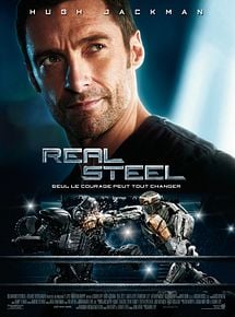 Affiche de Real Steel, film à voir en streaming sur Pygargue
