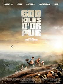 Affiche de 600 kilos d'or pur, film à voir en streaming sur Pygargue