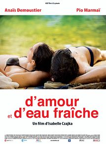 Affiche de D'amour et d'eau fraîche, film à voir en streaming sur Pygargue