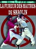 Affiche du film La Fureur des Maîtres de Shaolin, à voir en streaming sur Play DD Streaming