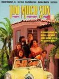 Affiche de Too Much Sun, film à voir en streaming sur Pygargue