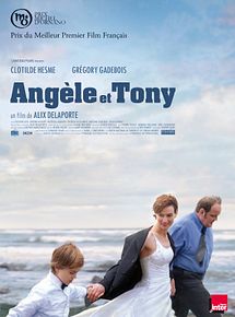Affiche de Angèle et Tony, film à voir en streaming sur Pygargue