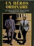 Affiche de Un Héros ordinaire, film à voir en streaming sur Pygargue