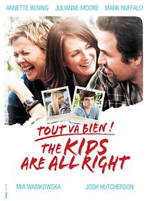 Affiche de Tout va bien, The Kids Are All Right, film à voir en streaming sur Pygargue