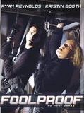 Affiche de Foolproof, film à voir en streaming sur Pygargue