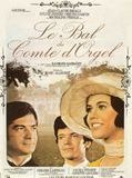 Affiche de Le Bal du comte d'Orgel, film à voir en streaming sur Pygargue