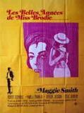Affiche de Les Belles années de Miss Brodie, film à voir en streaming sur Pygargue