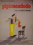 Affiche de Pipicacadodo, film à voir en streaming sur Pygargue