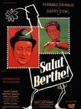 Affiche de Salut Berthe!, film à voir en streaming sur Pygargue