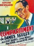 Affiche de Compartiment de dames seules, film à voir en streaming sur Pygargue