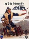 Affiche de Les 13 fils du dragon d'or, film à voir en streaming sur Pygargue