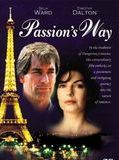 Affiche de Passion's way, film à voir en streaming sur Pygargue