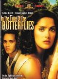 Affiche de In the Time of the Butterflies, film à voir en streaming sur Pygargue