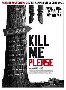 Affiche de Kill Me Please, film à voir en streaming sur Pygargue