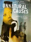Affiche de Unnatural Causes, film à voir en streaming sur Pygargue