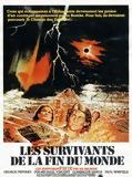 Affiche de Les Survivants de la Fin du Monde, film à voir en streaming sur Pygargue